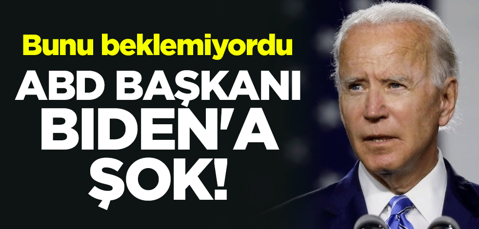 ABD Başkanı Biden'a şok! Bunu beklemiyordu