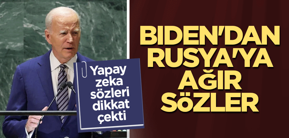 ABD Başkanı Biden'dan Rusya'ya ağır sözler
