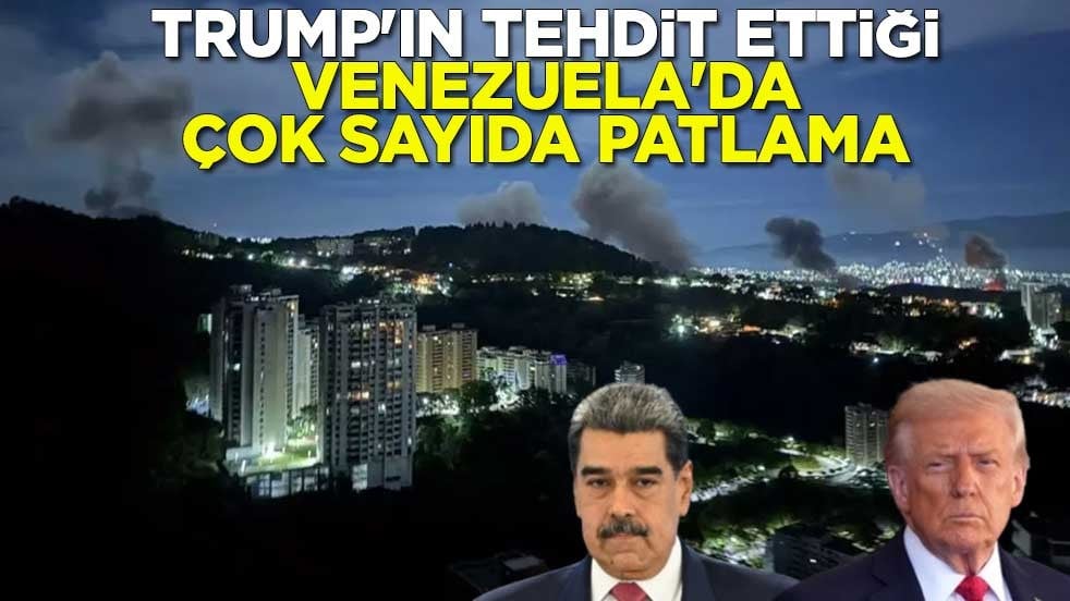 Trump'ın tehdit ettiği Venezuela'da çok sayıda patlama