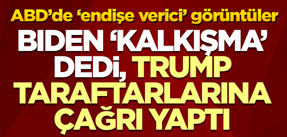 ABD Başkanı Donald Trump'tan 'eve dönün' çağrısı