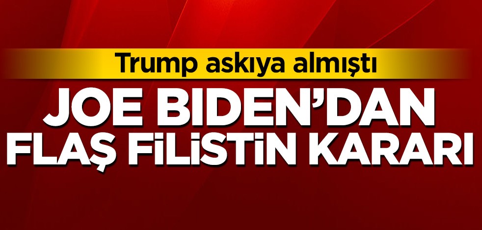 ABD Başkanı Joe Biden'dan flaş Filistin kararı