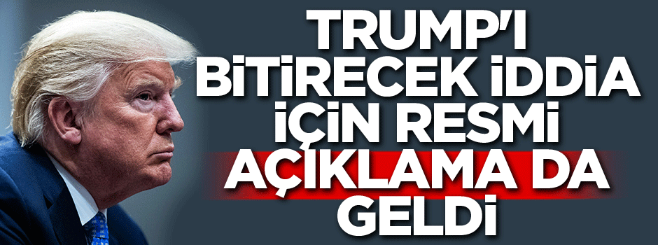 ABD bu haberle kaynıyor! Trump'ı bitirecek iddia için resmi açıklama da geldi...