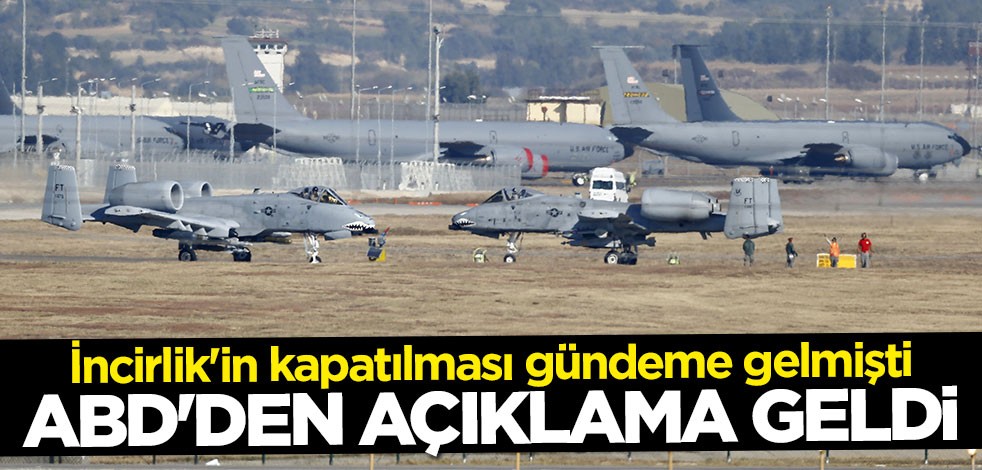 ABD Büyükelçisi'nden İncirlik açıklaması: Gündemde değil