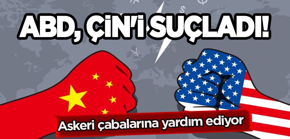 ABD, Çin'i o ülkeye askeri çabalarına yardım etmekle suçluyor... Rusya, Çin arasında neler oluyor? Kritik hamle