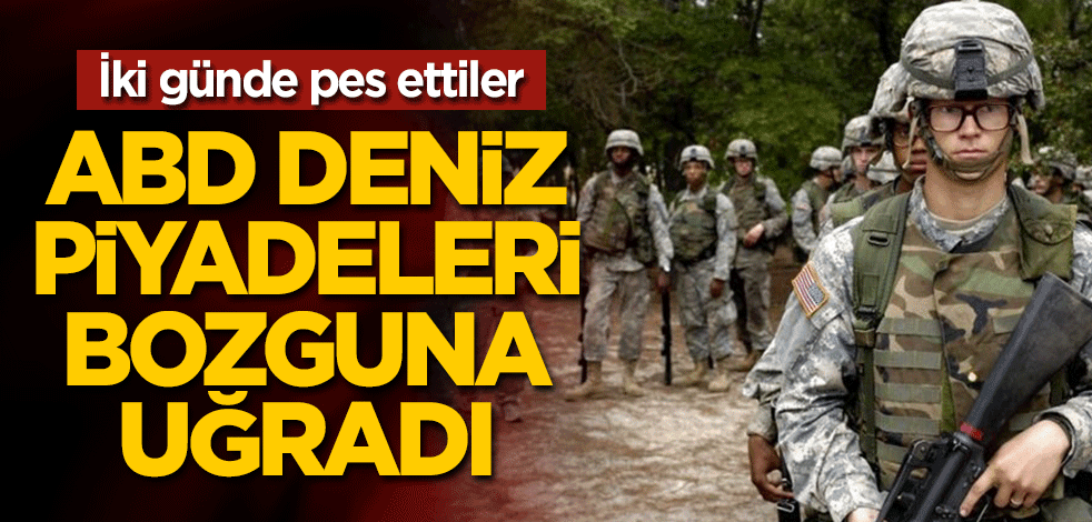 ABD deniz piyadeleri bozguna uğradı