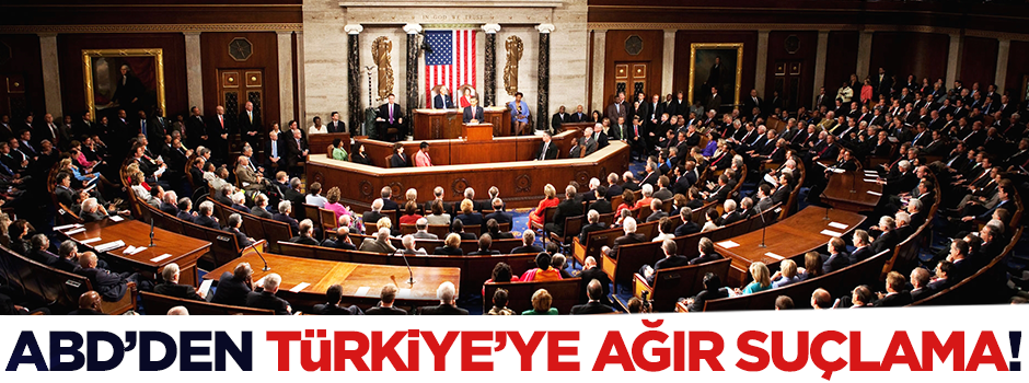 ABD Dış İlişkiler Komitesi'nde Türkiye'ye ağır suçlama