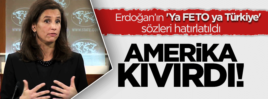 ABD Dışişleri Sözcüsü: Gülen'in iadesi aylar da sürebilir, yıllar da