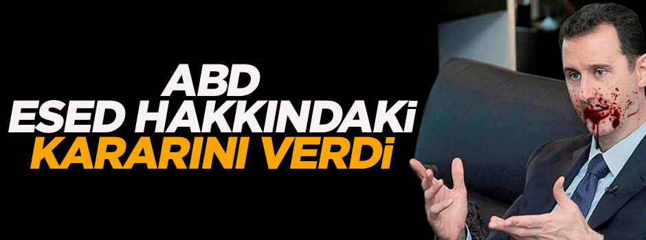 ABD: Esed Suriye'den gitmeli!