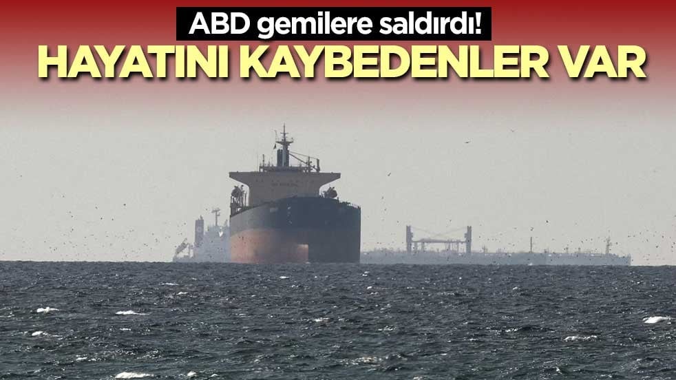 ABD gemilere saldırdı! Hayatını kaybedenler var