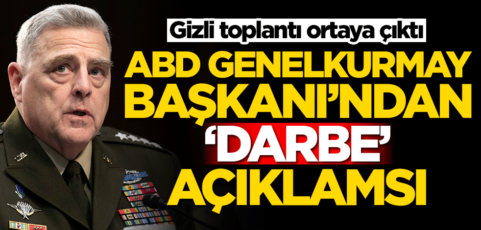 ABD Genelkurmay Başkanı Milley'den darbe açıklaması