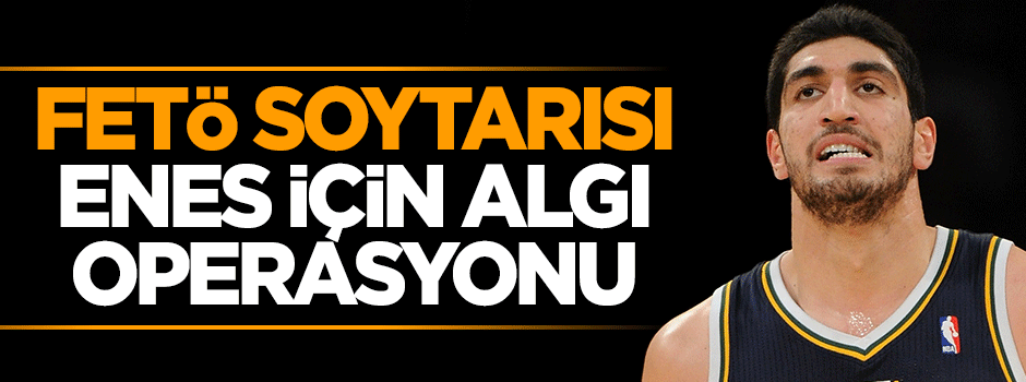 ABD hain Enes Gülen için harekete geçti