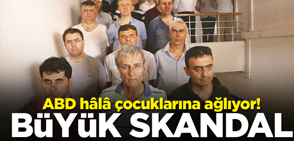 ABD hâlâ çocuklarına ağlıyor! Skandal sözler