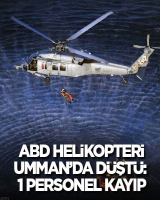 ABD helikopteri Umman'da denize düştü: 1 asker kayıp