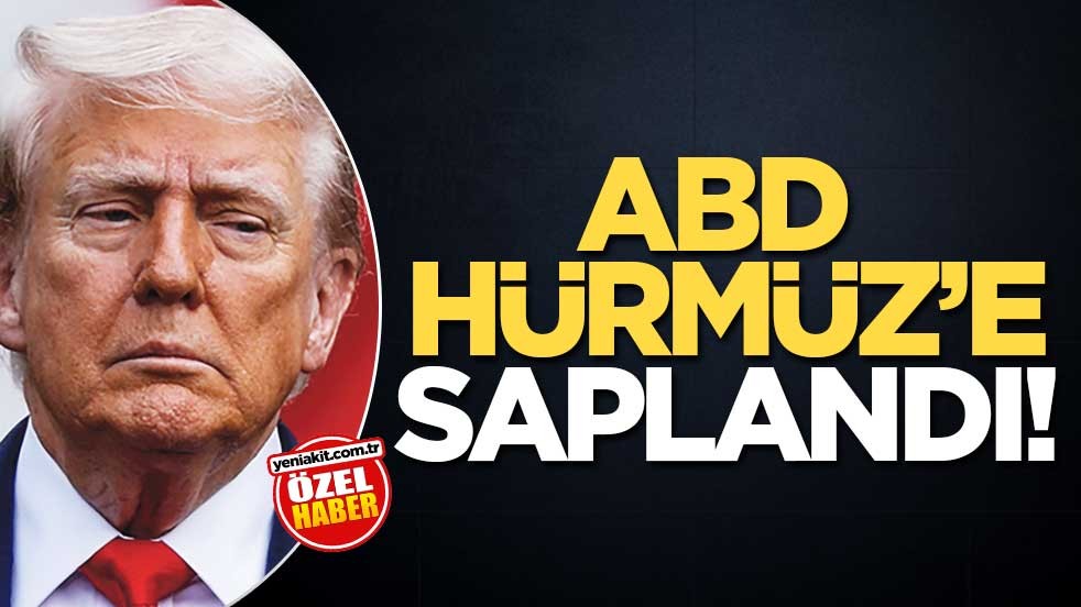 ABD Hürmüz’e saplandı!