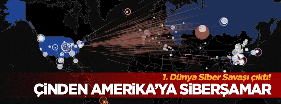 ABD ile Çin arasında siber savaş başladı!