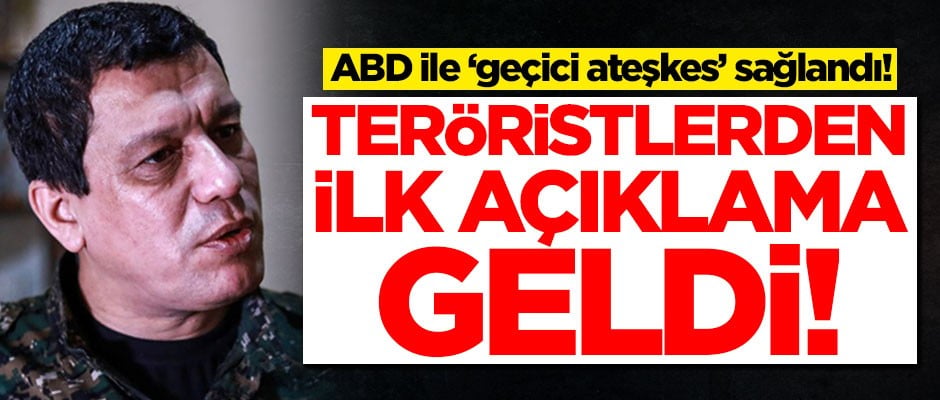 ABD ile 'geçici ateşkes' sağlandı! Terör örgütü elebaşı Mazlum Kobani'den ilk açıklama geldi