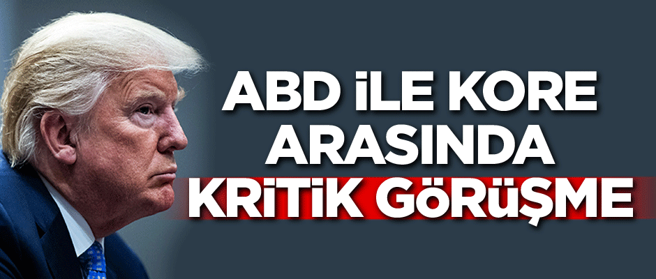 ABD ile Kore arasında kritik görüşme
