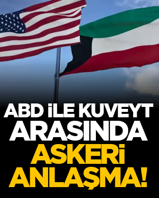 ABD ile Kuveyt arasında askeri anlaşma!