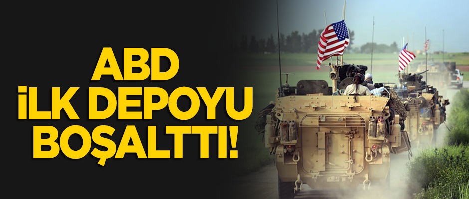 ABD ilk depoyu boşalttı