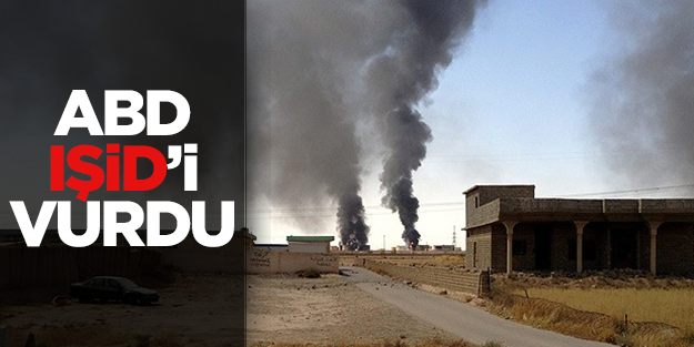 ABD IŞİD'i vurdu