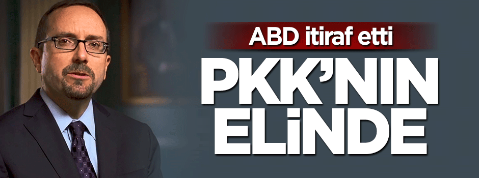 ABD itiraf eti: Verdiğimiz silahlar PKK'nın elinde