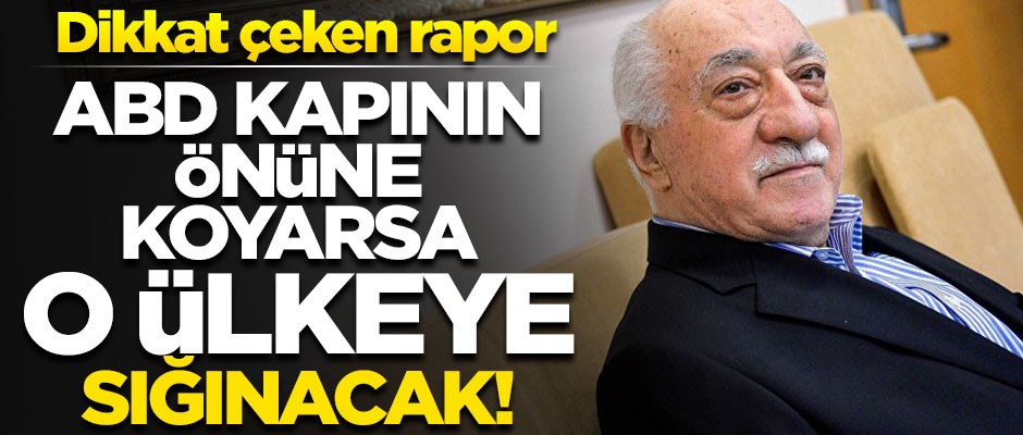 ABD kovarsa teröristbaşı Gülen Mısır'a sığınabilir!