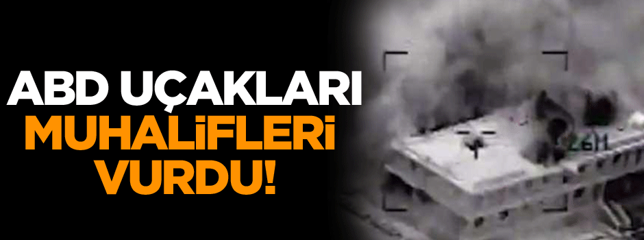 ABD muhalifleri vurdu!