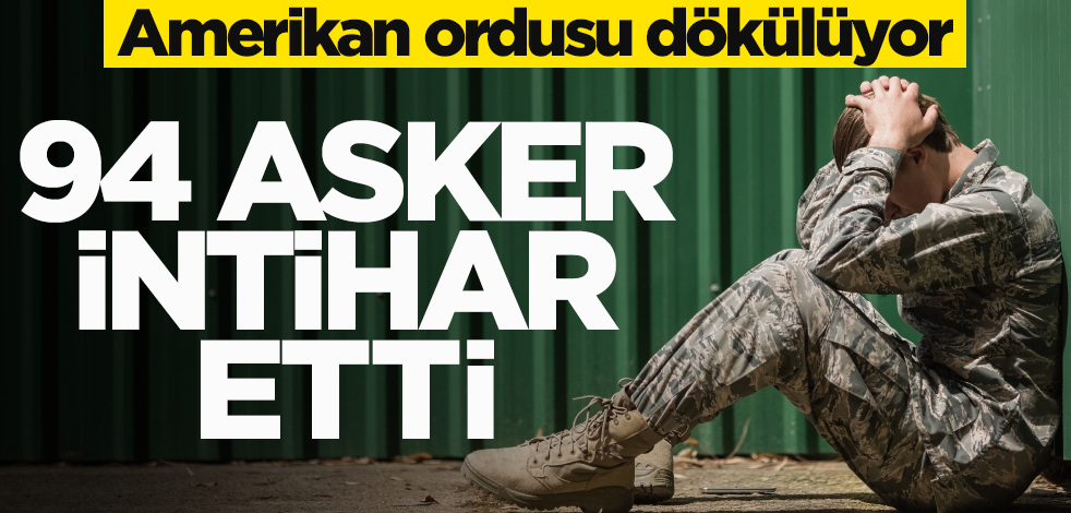 ABD ordusu dağılıyor! 94 asker daha intihar etti