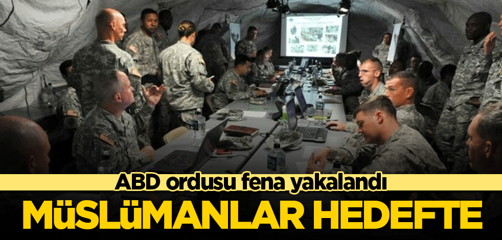 ABD ordusu telefondan veri hırsızlığı yapıyor! Müslümanlar hedefte