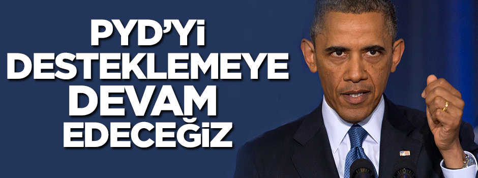 ABD: PYD'yi Desteklemeye devam edeceğiz