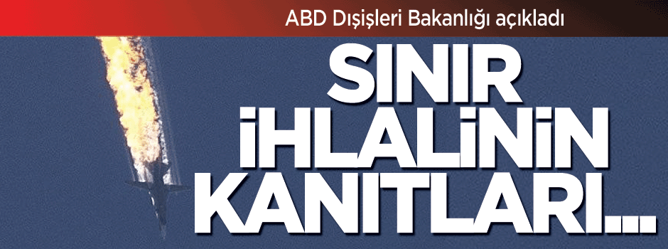 ABD: Rus uçağının Türk hava sahası ihlalinin kanıtları var