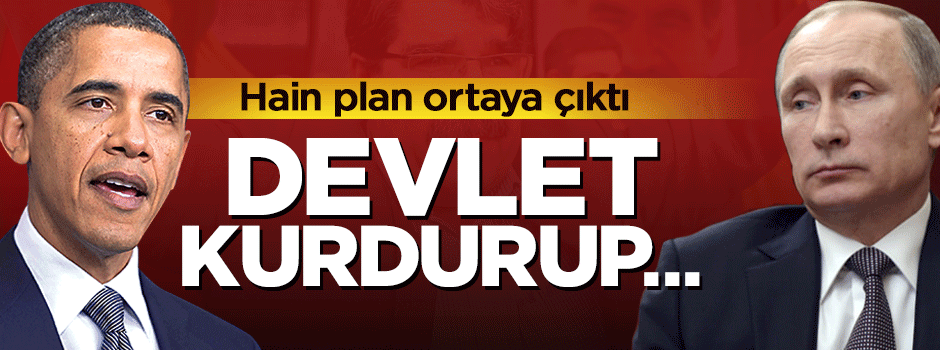 ABD-Rusya-PKK hain ittifakının bahar planı