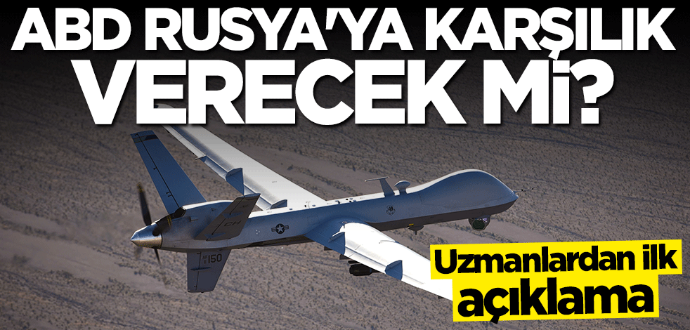 ABD Rusya'ya karşılık verecek mi? Uzmanlardan ilk açıklama