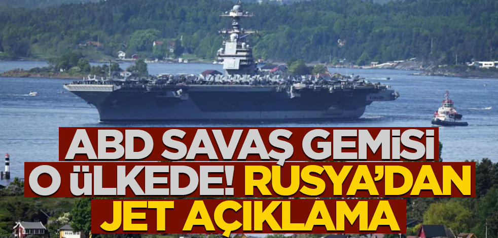 ABD savaş gemisi o ülkede! Rusya'dan jet tepki