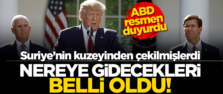 ABD Savunma Bakanı duyurdu: Çekilen ABD askerleri Irak'a konuşlanacak!