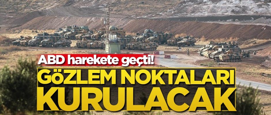 ABD Savunma Bakanı Mattis'ten kritik açıklama: Gözlem noktaları kurulacak!