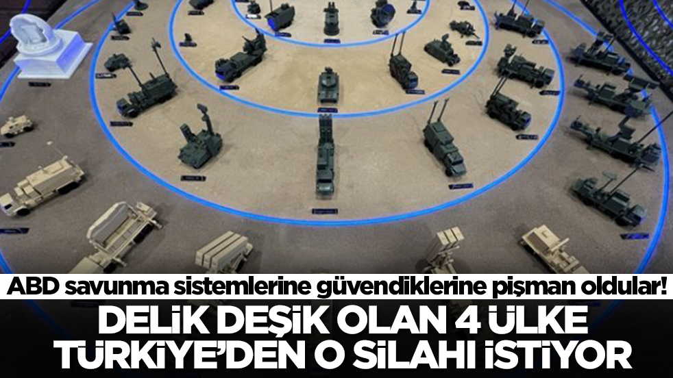 ABD savunma sistemlerine güvendiklerine pişman oldular! Delik deşik olan 4 ülke Türkiye'den o silahı istiyor
