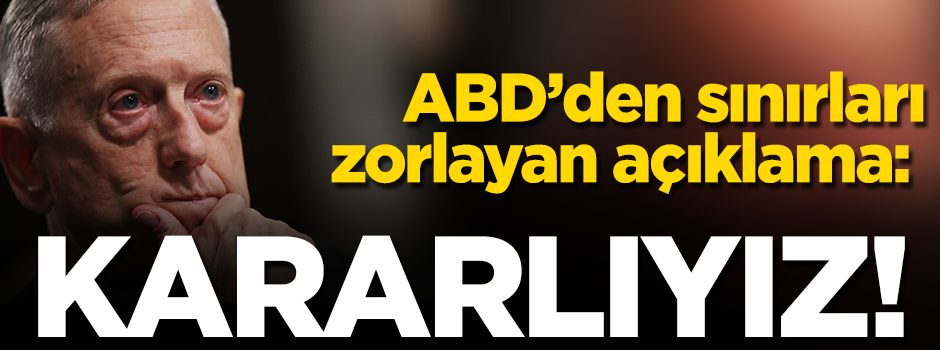 ABD sınırları zorluyor! Küstah 'Türkiye' açıklaması