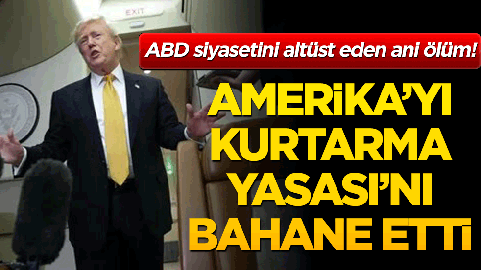 ABD siyasetini altüst eden ani ölüm! Trump'ın en güvendiği isim hayatını kaybetti!