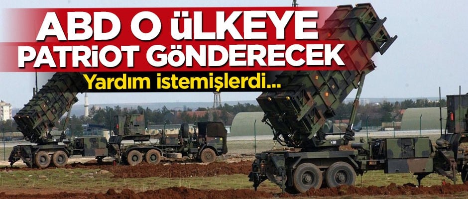 ABD Suudi Arabistan'a Patriot gönderecek