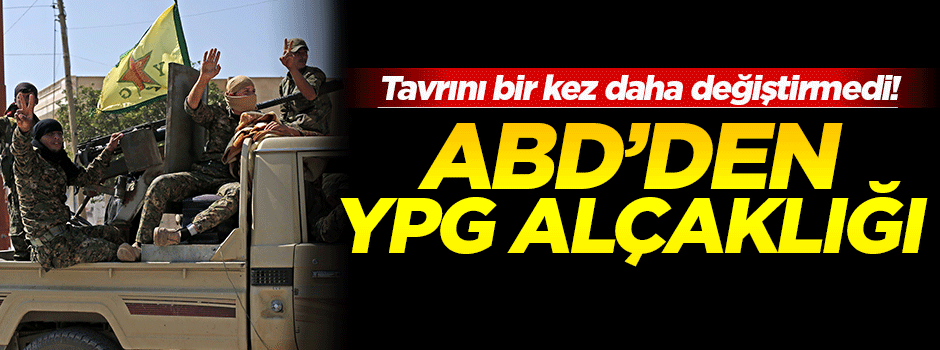 ABD terör örgütü YPG'ye bir kez daha sahip çıktı!