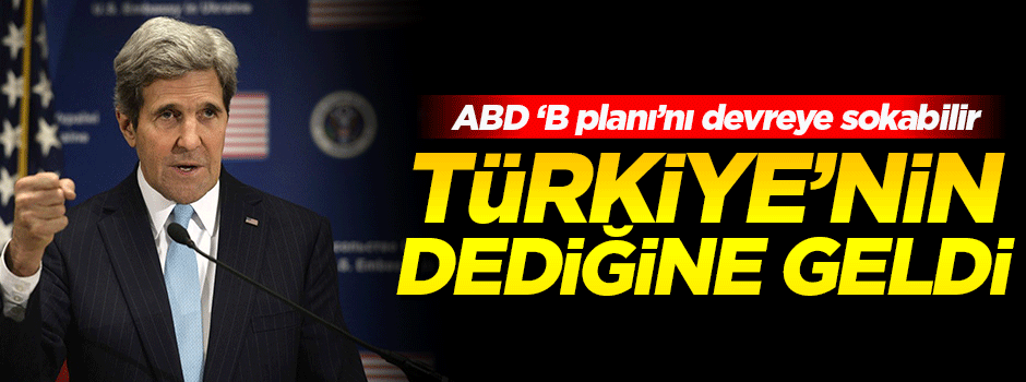 ABD Türkiye'nin dediğine geldi!
