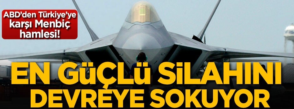 ABD Türkiye'ye karşı en güçlü silahını devreye sokuyor