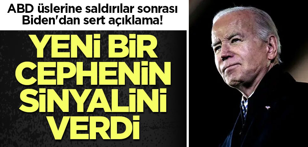 ABD üslerine saldırılar sonrası Biden'dan sert açıklama! Yeni bir cephenin sinyalini verdi