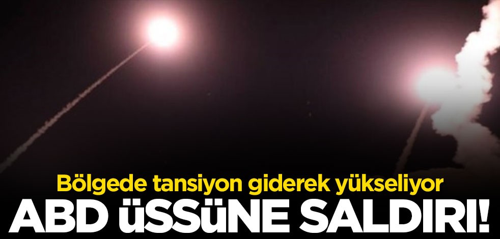 ABD üssüne saldırı! Yaralılar var