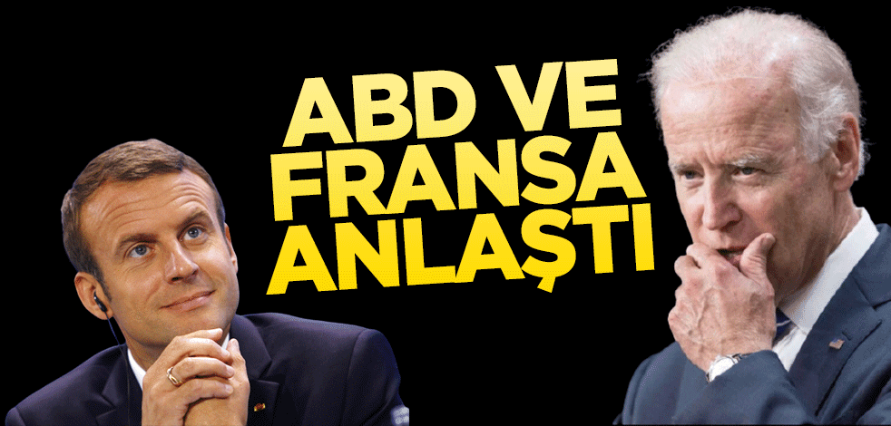 ABD ve Fransa anlaşma sağladı