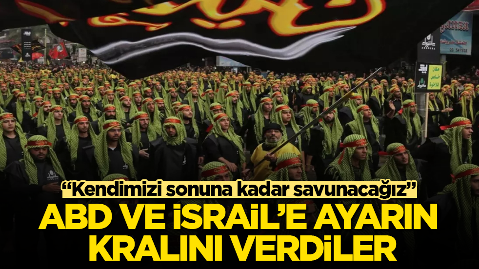 ABD ve İsrail’e ayarın kralını verdiler: Kendimizi sonuna kadar savunacağız