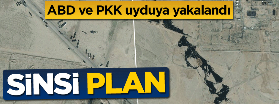 ABD ve PKK uyduya yakalandı... Sinsi plan!