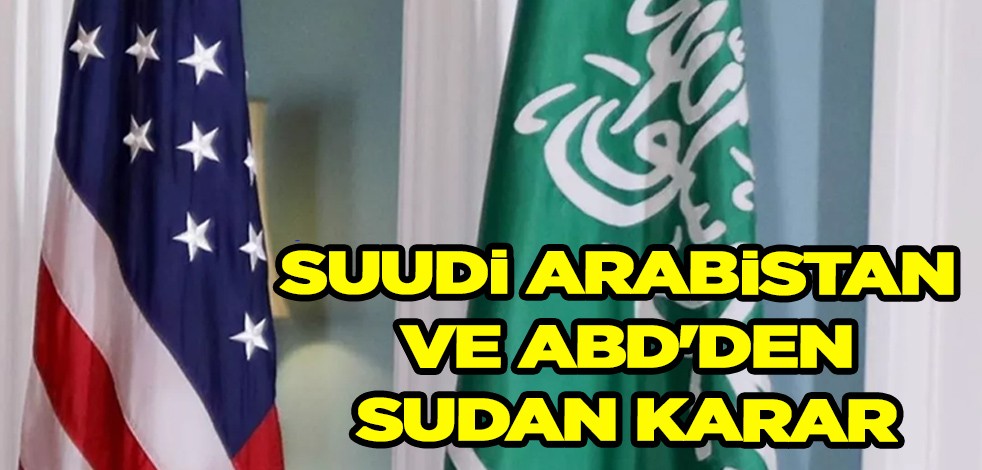 ABD ve Suudilerden Sudan için ilan edilen yeni yaptırım kararı: Resmen ateşkes görüşmeleri askıya alındı