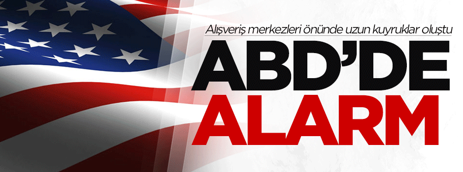 ABD'de alarm